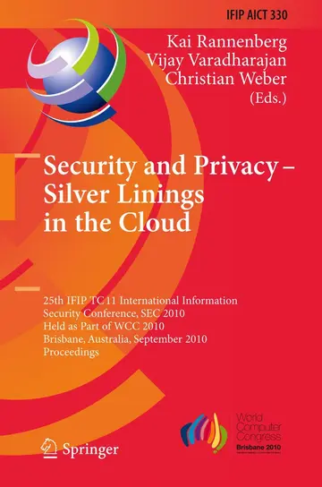 Cover of Security and Privacy - Silver Linings in the Cloud