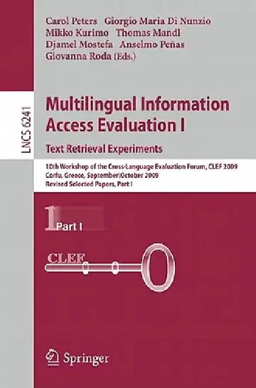 Cover of Multilingual Information Access Evaluation I