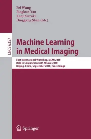 Cover of Machine Learning in Medical Imaging