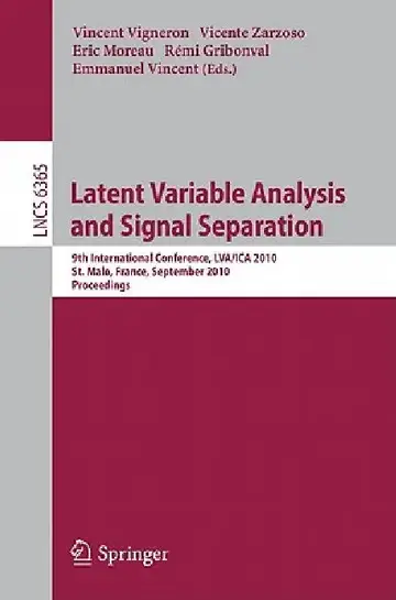Cover of Latent Variable Analysis and Signal Separation