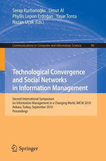 Cover of Technological Convergence and Social Networks in Information Management