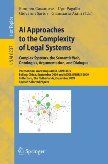 Cover of AI Approaches to the Complexity of Legal Systems