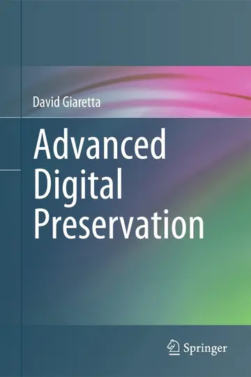 Cover of Advanced Digital Preservation