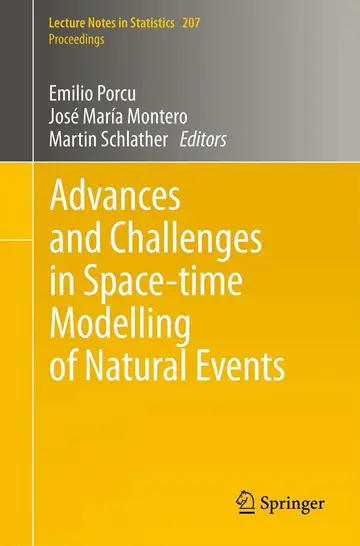 Cover of Advances and Challenges in Space-Time Modelling of Natural Events