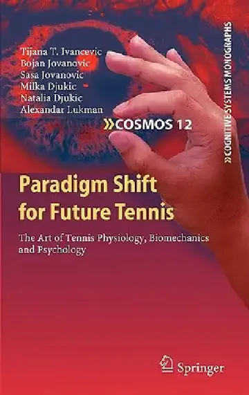 Cover of Paradigm Shift for Future Tennis