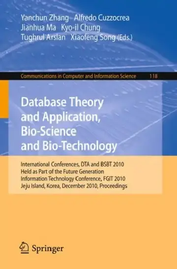 Cover of Database Theory and Application, Bio-Science and Bio-Technology