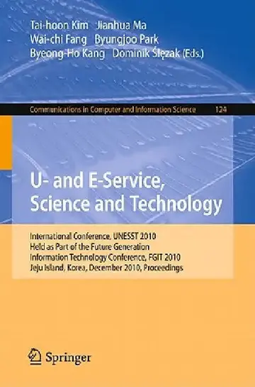 Cover of U- And E-Service, Science and Technology
