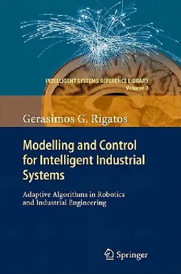 Cover of Modelling and Control for Intelligent Industrial Systems