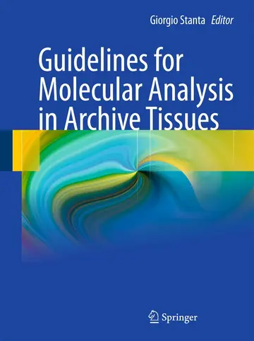 Cover of Guidelines for Molecular Analysis in Archive Tissues