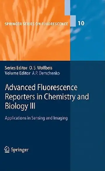 Cover of Advanced Fluorescence Reporters in Chemistry and Biology III