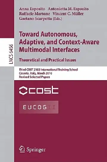 Cover of Towards Autonomous, Adaptive, and Context-Aware Multimodal Interfaces