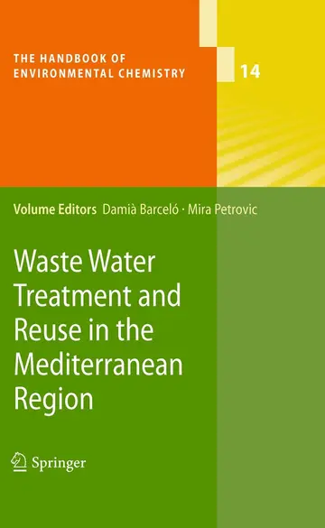 Cover of Waste Water Treatment and Reuse in the Mediterranean Region