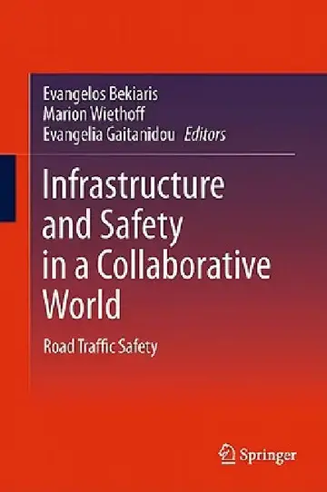 Cover of Infrastructure and Safety in a Collaborative World