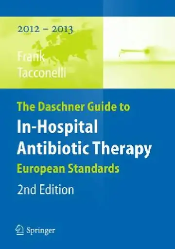 Cover of The Daschner Guide to In-Hospital Antibiotic Therapy