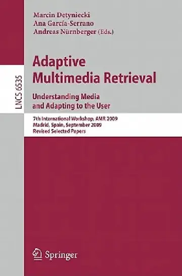 Cover of Adaptive Multimedia Retrieval