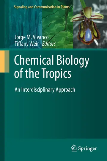 Cover of Chemical Biology of the Tropics
