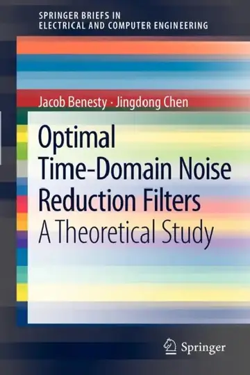Cover of Optimal Time-Domain Noise Reduction Filters