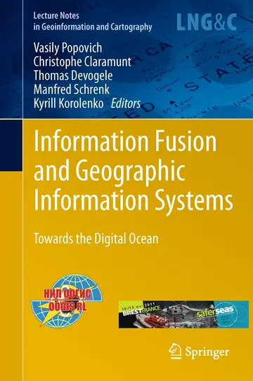 Cover of Information Fusion and Geographic Information Systems