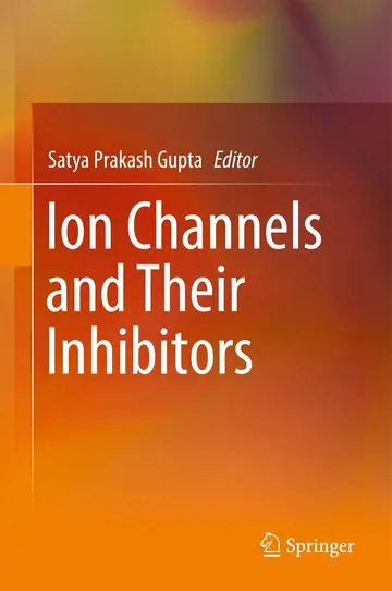Cover of Ion Channels and Their Inhibitors