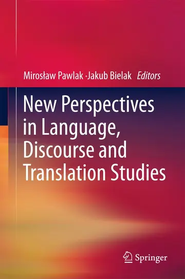 Cover of New Perspectives in Language, Discourse and Translation Studies