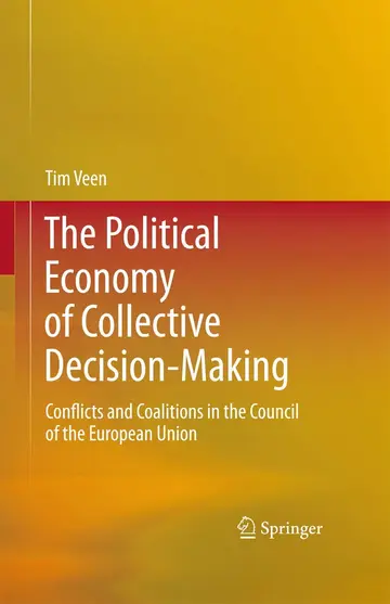Cover of The Political Economy of Collective Decision-making