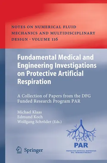 Cover of Fundamental Medical and Engineering Investigations on Protective Artificial Respiration