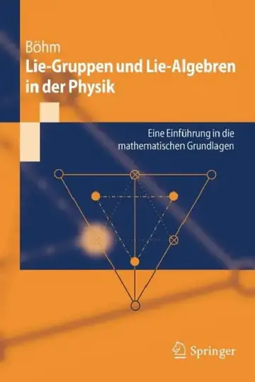 Cover of Lie-Gruppen Und Lie-Algebren in Der Physik