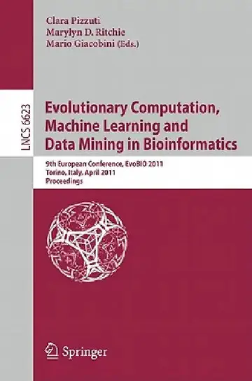 Cover of Evolutionary Computation, Machine Learning and Data Mining in Bioinformatics