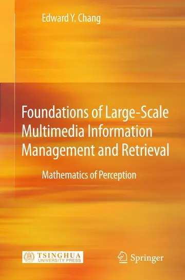 Cover of Foundations of Large-Scale Multimedia Information Management and Retrieval