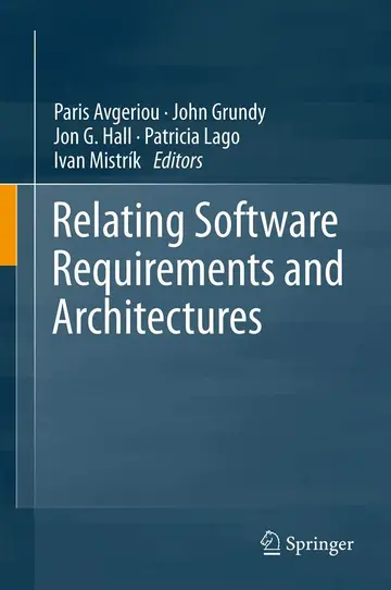 Cover of Relating Software Requirements and Architectures