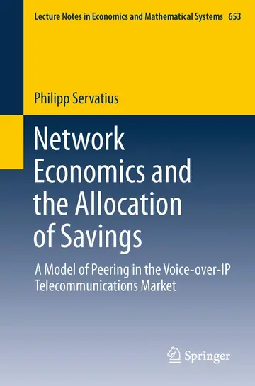 Cover of Network Economics and the Allocation of Savings