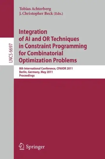 Cover of Integration of AI and OR Techniques in Constraint Programming for Combinatorial Optimization Problems