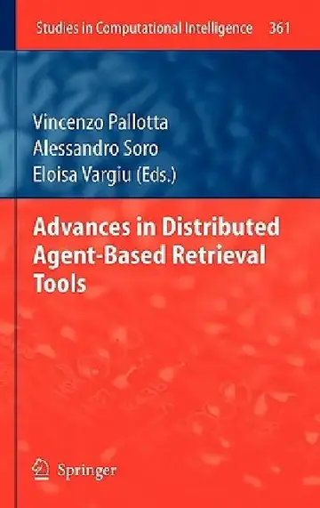 Cover of Advances in Distributed Agent-Based Retrieval Tools