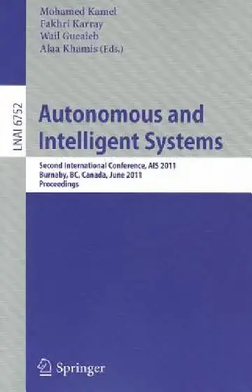Cover of Autonomous and Intelligent Systems