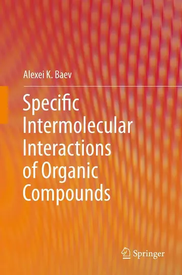 Cover of Specific Intermolecular Interactions of Organic Compounds