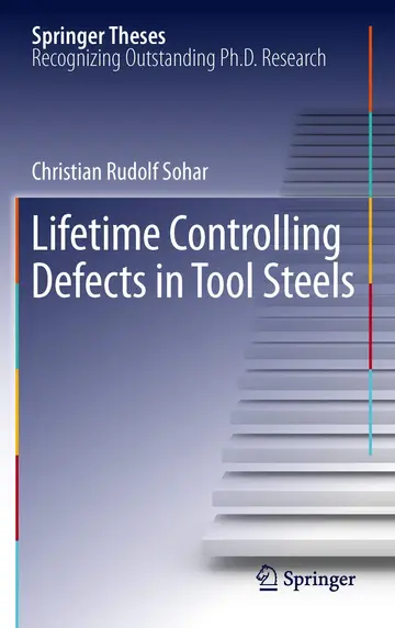 Cover of Lifetime Controlling Defects in Tool Steels
