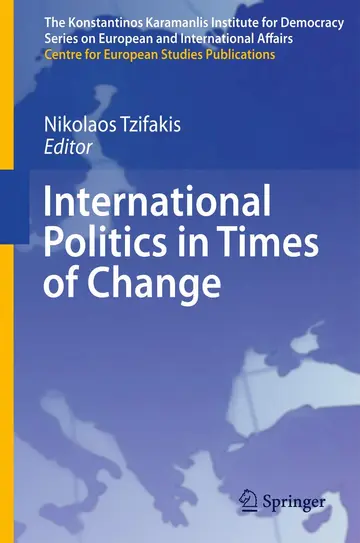 Cover of International Politics in Times of Change