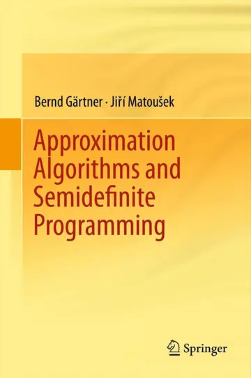 Cover of Approximation Algorithms and Semidefinite Programming