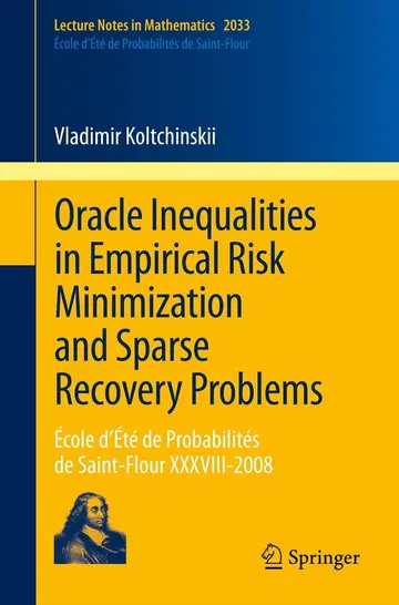 Cover of Oracle Inequalities in Empirical Risk Minimization and Sparse Recovery Problems