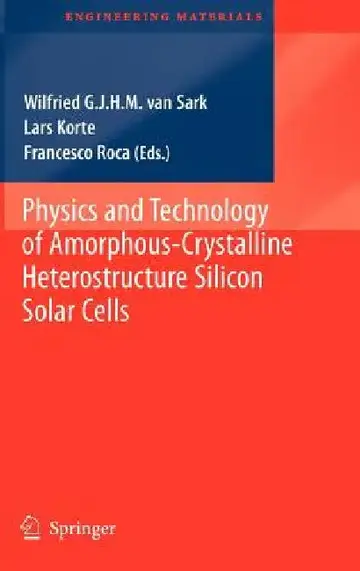 Cover of Physics and Technology of Amorphous-Crystalline Heterostructure Silicon Solar Cells