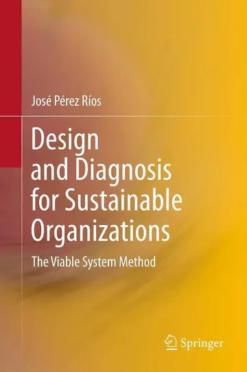 Cover of Design and Diagnosis for Sustainable Organizations