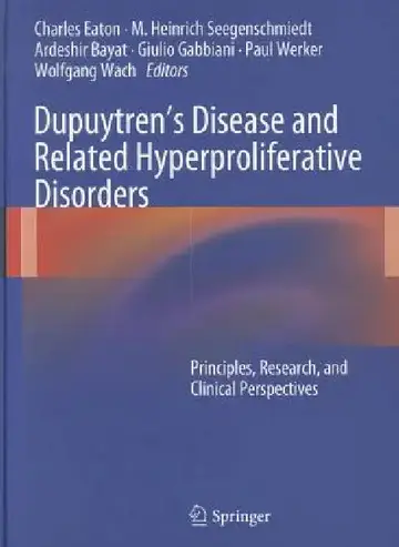Cover of Dupuytren's Disease and Related Hyperproliferative Disorders