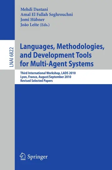 Cover of Languages, Methodologies, and Development Tools for Multi-Agent Systems
