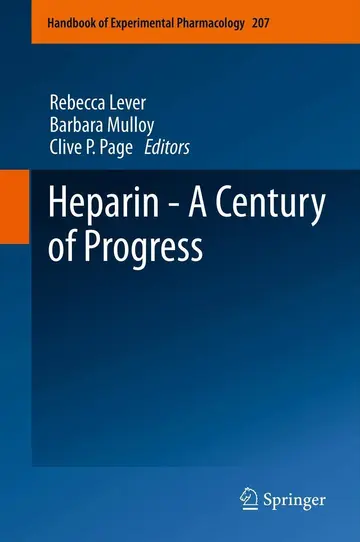 Cover of Heparin - A Century of Progress