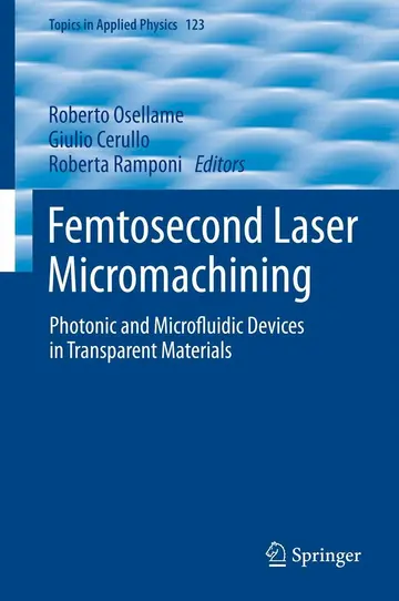Cover of Femtosecond Laser Micromachining