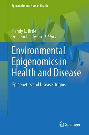Cover of Environmental Epigenomics in Health and Disease