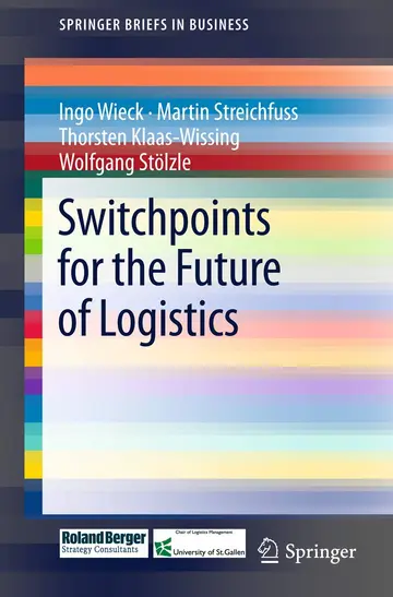 Cover of Switchpoints for the Future of Logistics