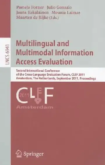 Cover of Multilingual and Multimodal Information Access Evaluation