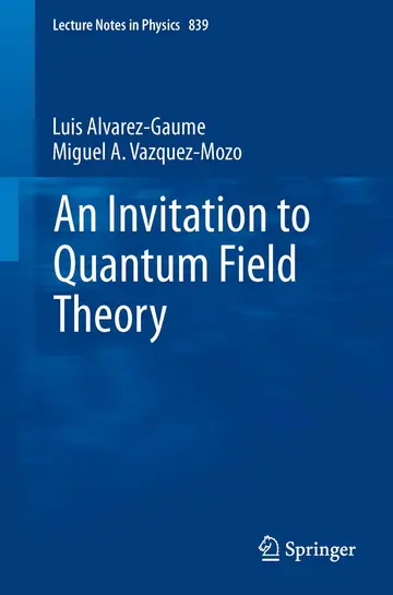 Cover of An Invitation to Quantum Field Theory (pb 2012)
