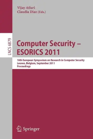 Cover of Computer Security - Esorics 2011